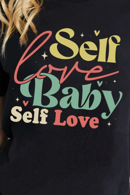 Simply Love SELF LOVE BABY SELF LOVE Graphic Cotton T-Shirt