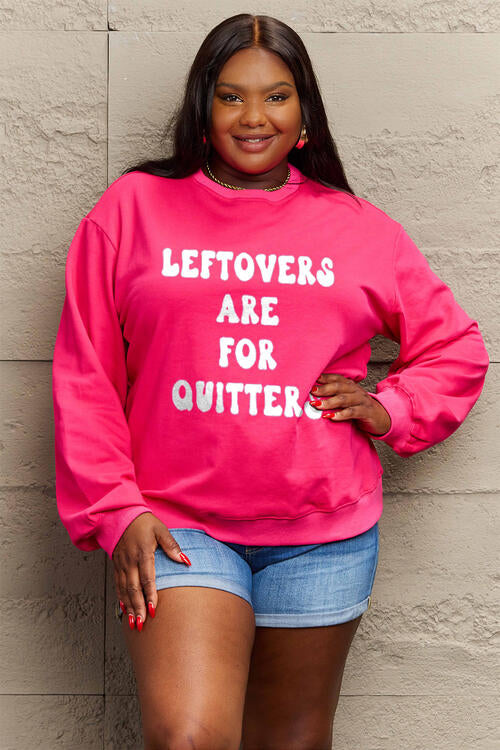 Simply Love Full Size LEFTOVERS ARE FOR QUITTERS Graphic Sweatshirt