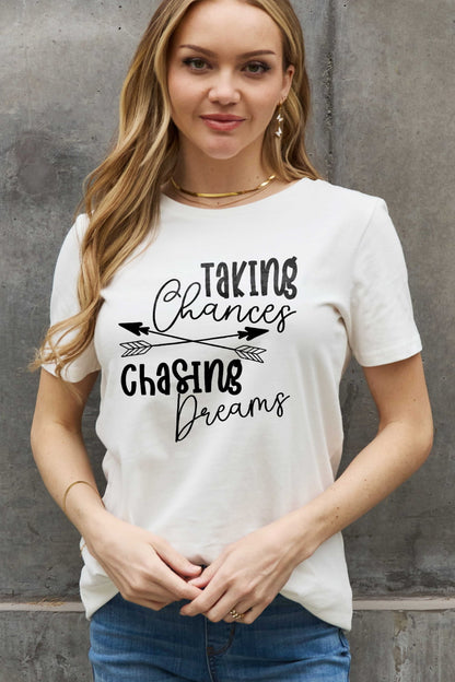 Simply Love Full Size TAKING CHANCES CHASING DREAMS Graphic Cotton Tee